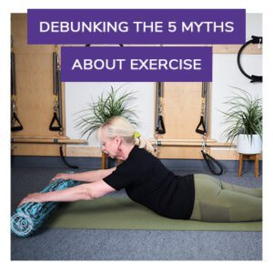 Debunking The 5 Myths About Exercise